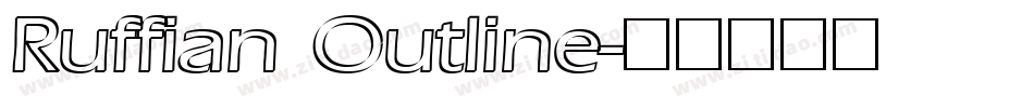 Ruffian Outline字体转换